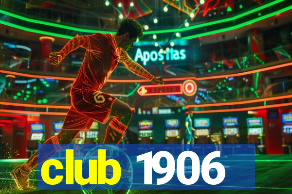 club 1906