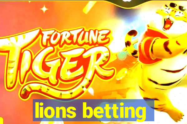 lions betting