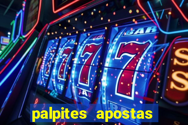 palpites apostas jogos de hoje