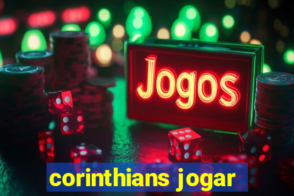 corinthians jogar