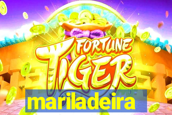 mariladeira