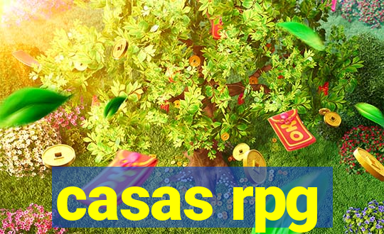 casas rpg