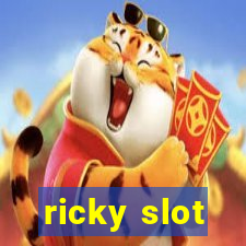 ricky slot