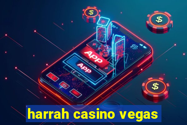 harrah casino vegas