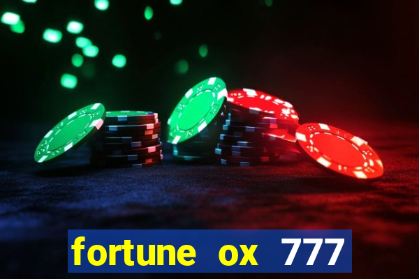 fortune ox 777 fortuna 77