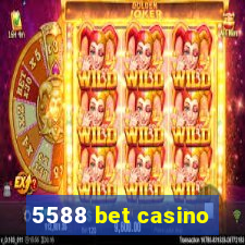 5588 bet casino