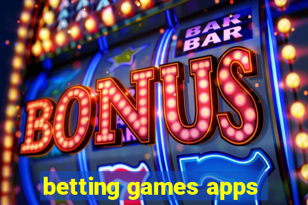 betting games apps