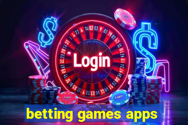 betting games apps