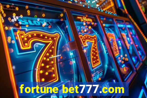 fortune bet777.com