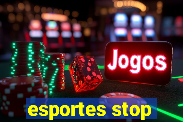 esportes stop