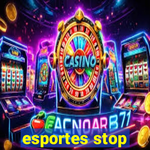 esportes stop