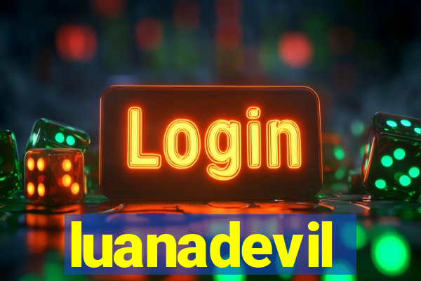 luanadevil