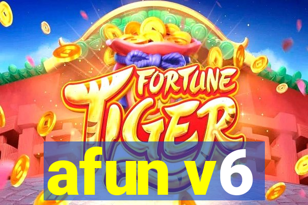 afun v6