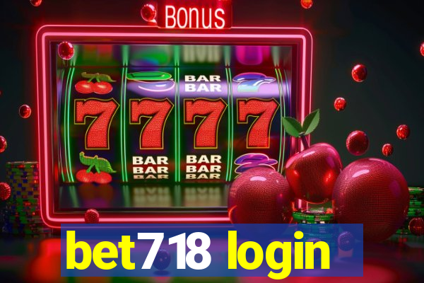 bet718 login