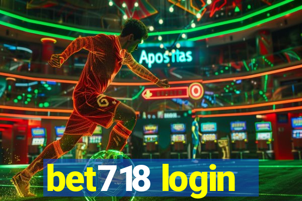 bet718 login