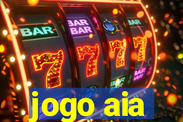 jogo aia