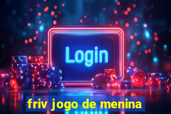 friv jogo de menina