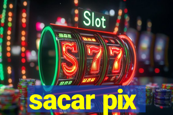 sacar pix