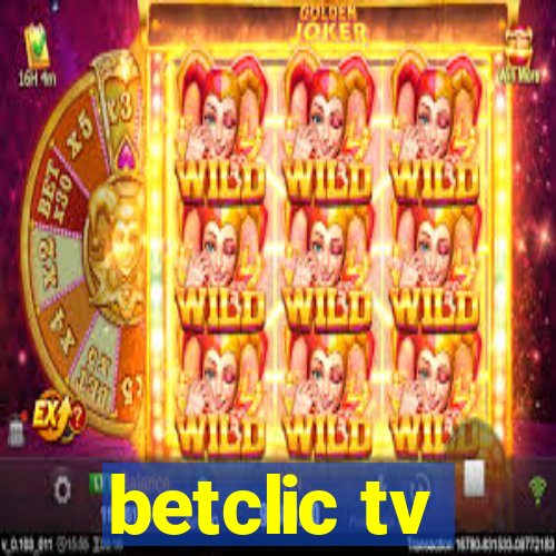 betclic tv