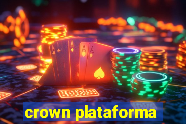 crown plataforma