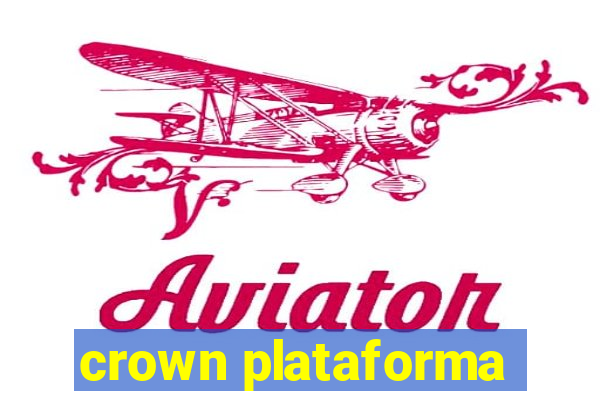 crown plataforma