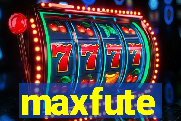 maxfute