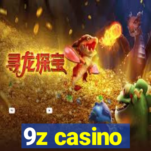 9z casino