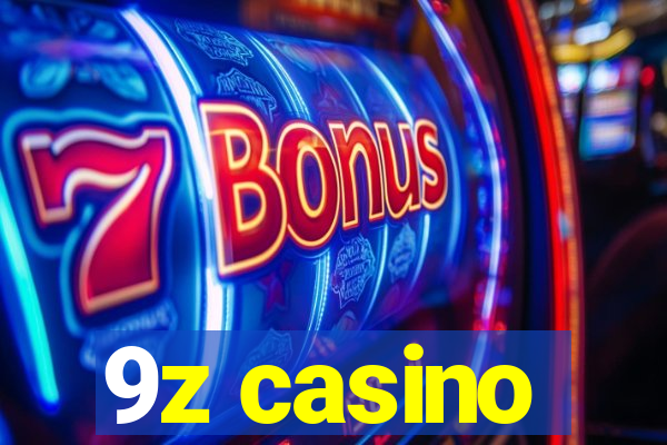 9z casino