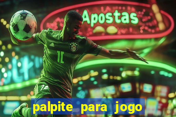 palpite para jogo de futebol hoje