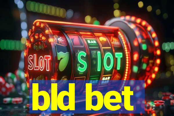 bld bet