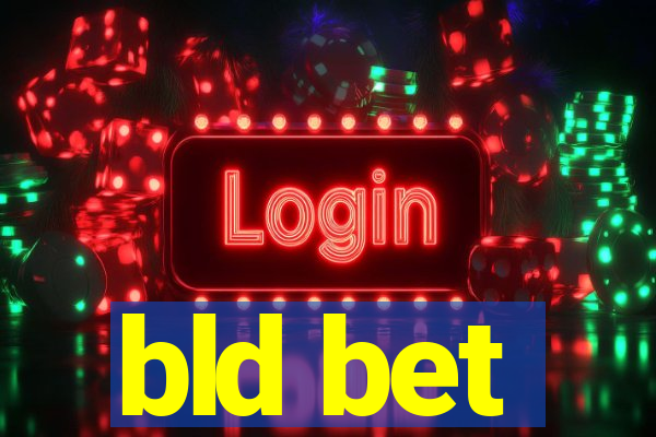 bld bet