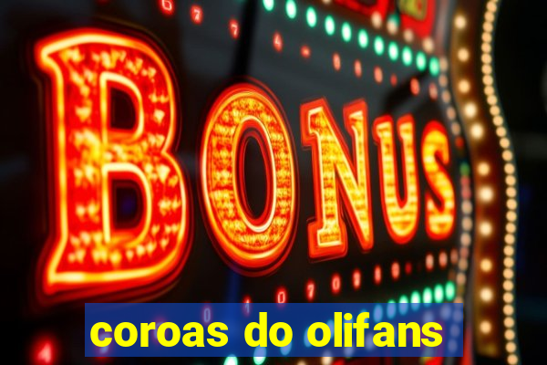 coroas do olifans