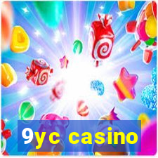 9yc casino