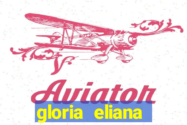 gloria eliana ribeiro letra