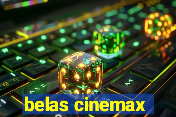 belas cinemax