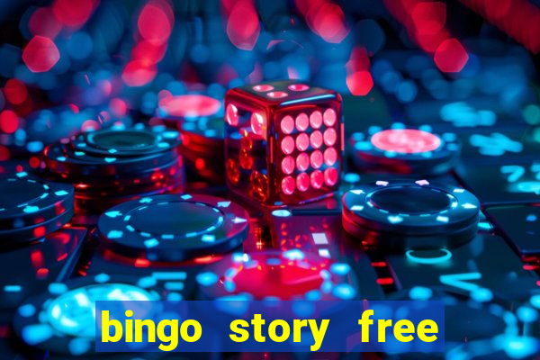 bingo story free bingo games