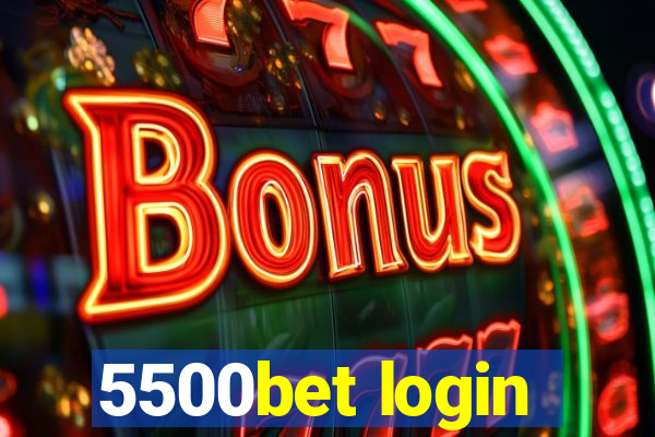 5500bet login