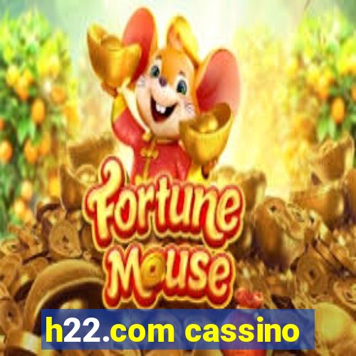 h22.com cassino