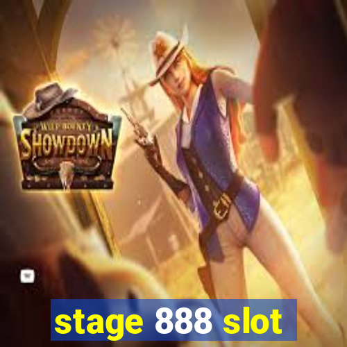 stage 888 slot