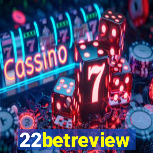 22betreview