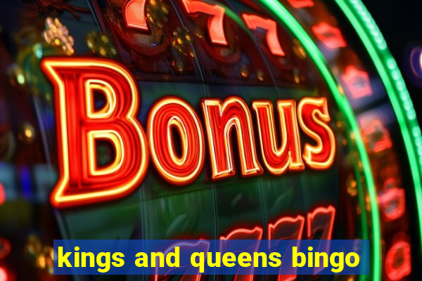 kings and queens bingo