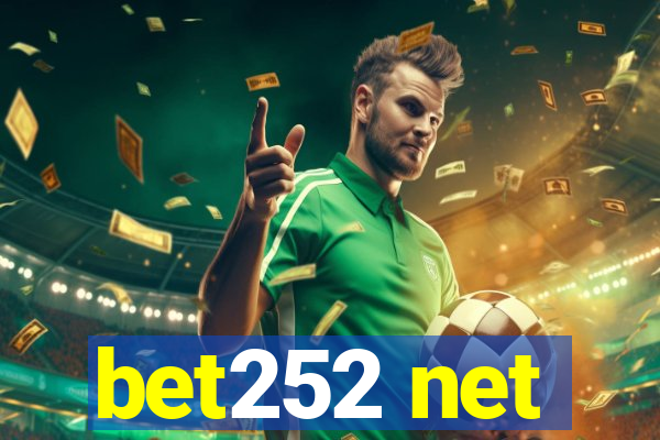 bet252 net