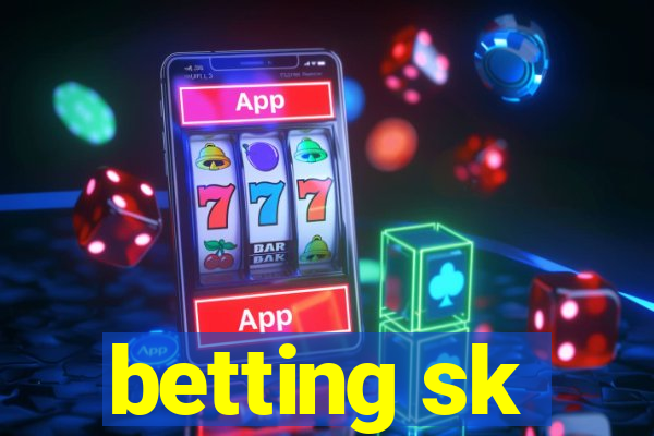 betting sk