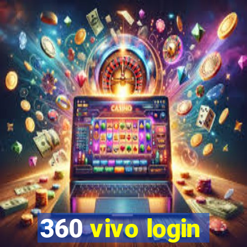 360 vivo login