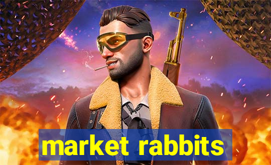 market rabbits