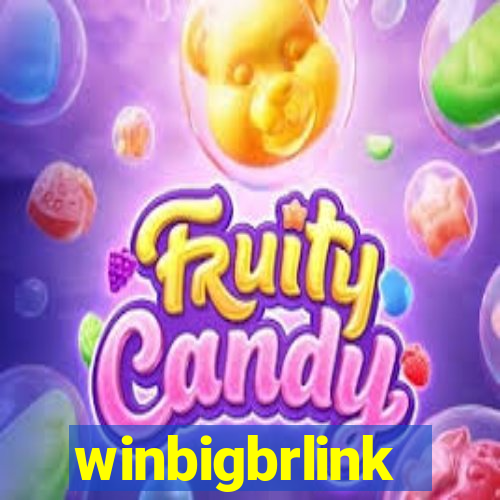 winbigbrlink