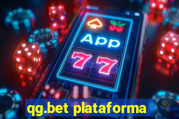 qg.bet plataforma