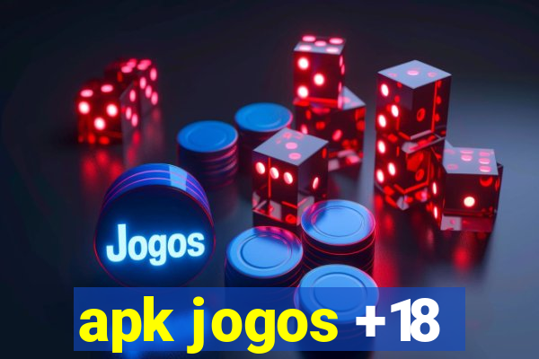 apk jogos +18