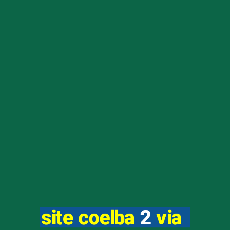 site coelba 2 via