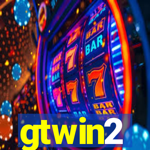 gtwin2